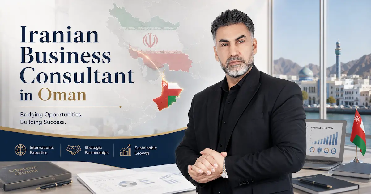 Iranian Business Consultant in Oman